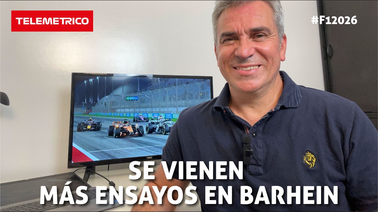 SE VIENEN MAS ENSAYOS EN BAHREIN