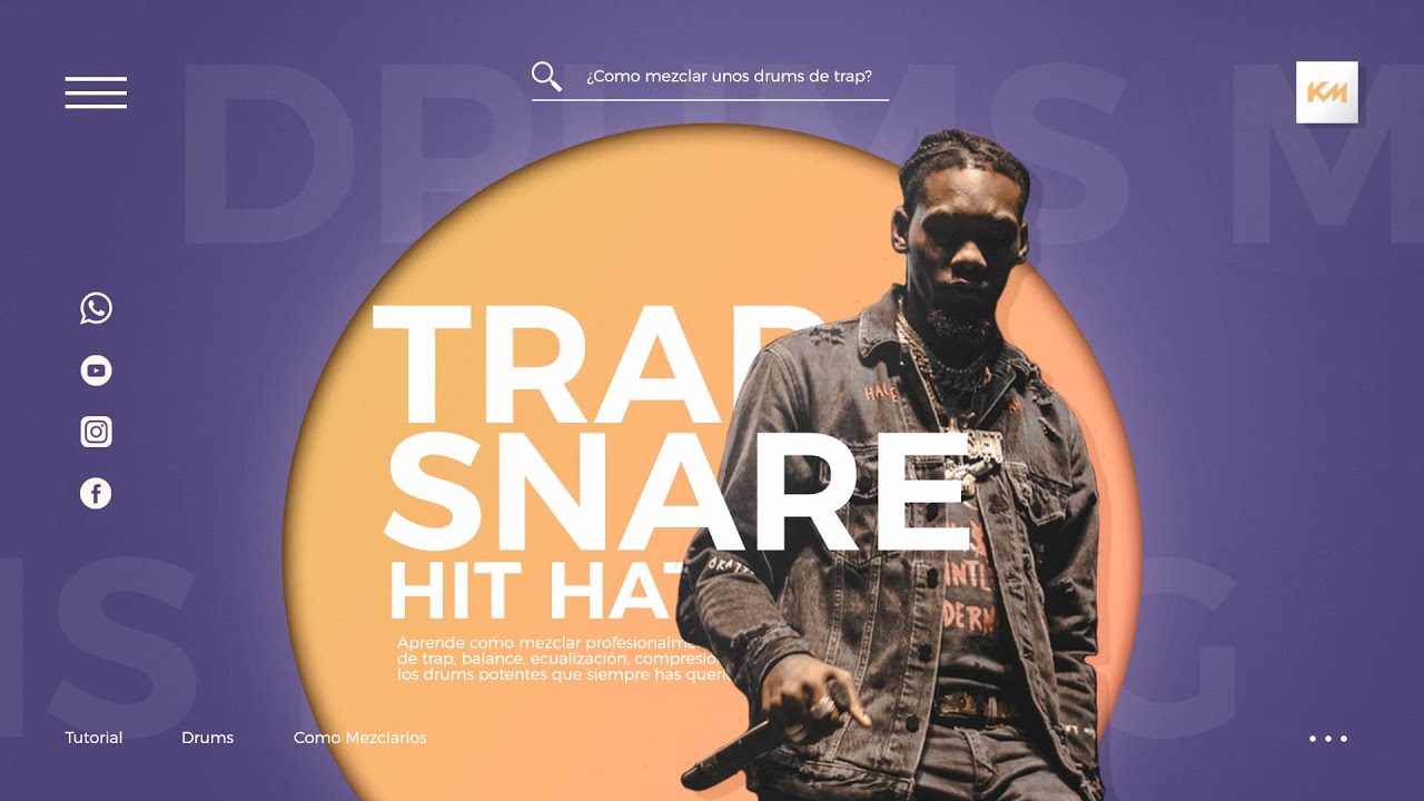COMO MEZCLAR TRAP  | Snare, Hit Hat, Drums |  Parte 2