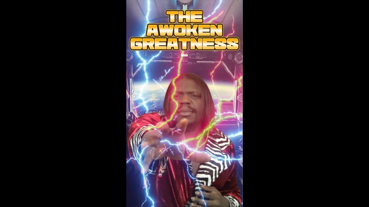 The Awoken Greatness