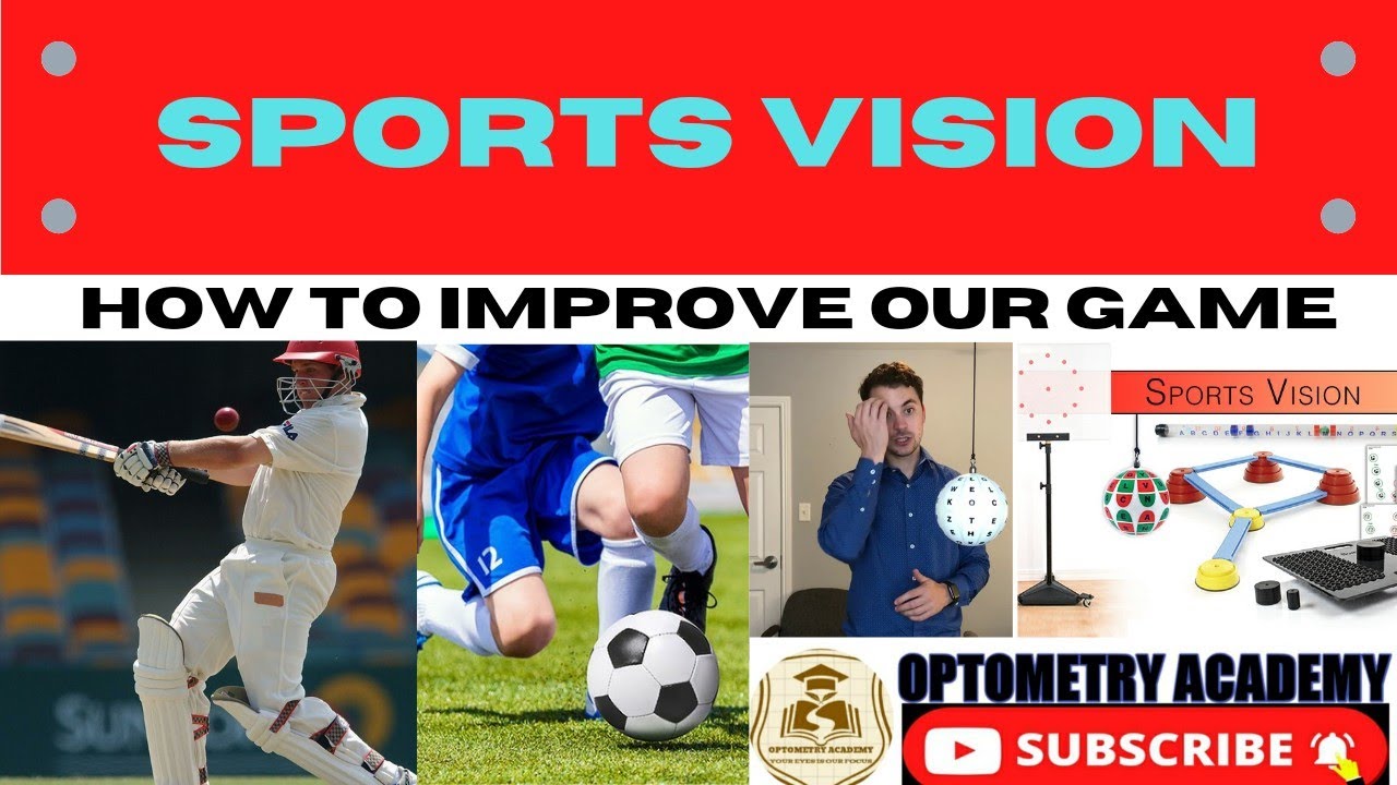 Sports vision