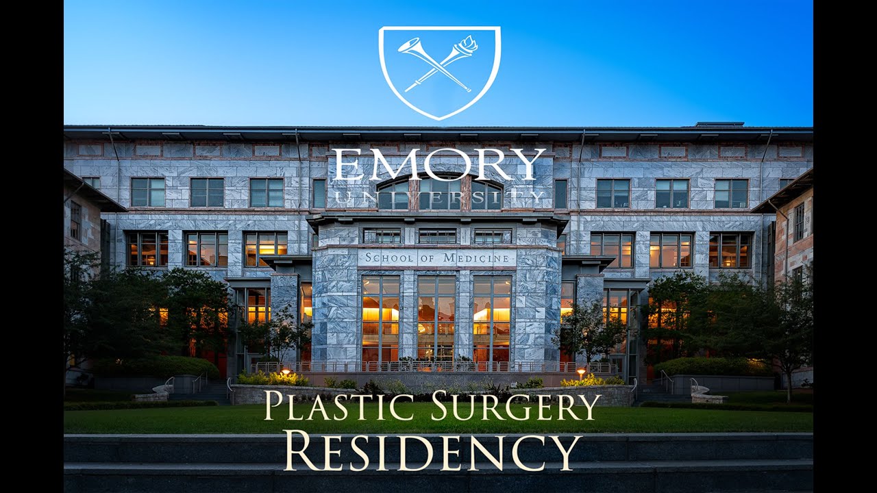 Introduction to the Emory University Plastic Surgery Residency Program