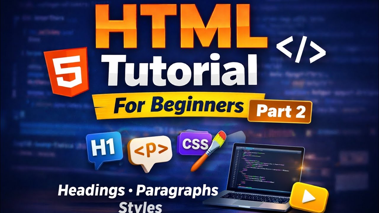 🔥 HTML Basic Tags in Hindi | Heading, Paragraph, Style Tags | HTML Tutorial Part 2
