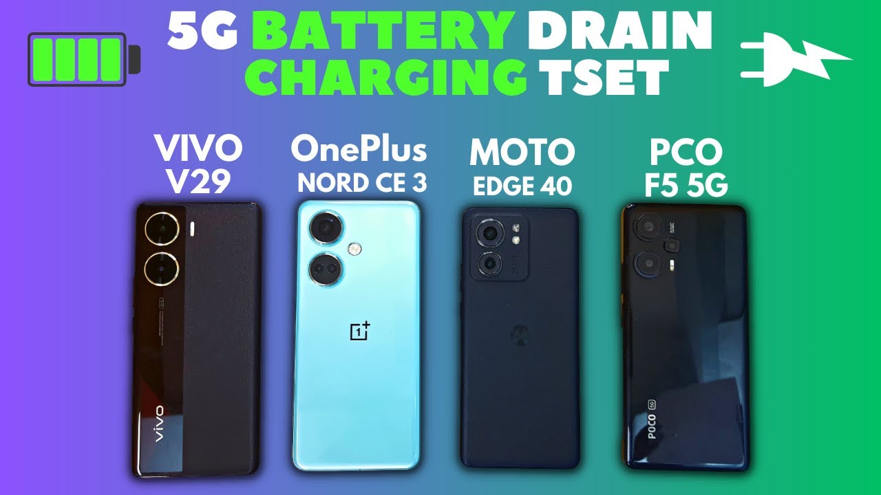 5G Battery Drain and Charging Test: VIVO V29E vs Moto Edge 40 vs Poco F5 vs OnePlus Nord CE 3!