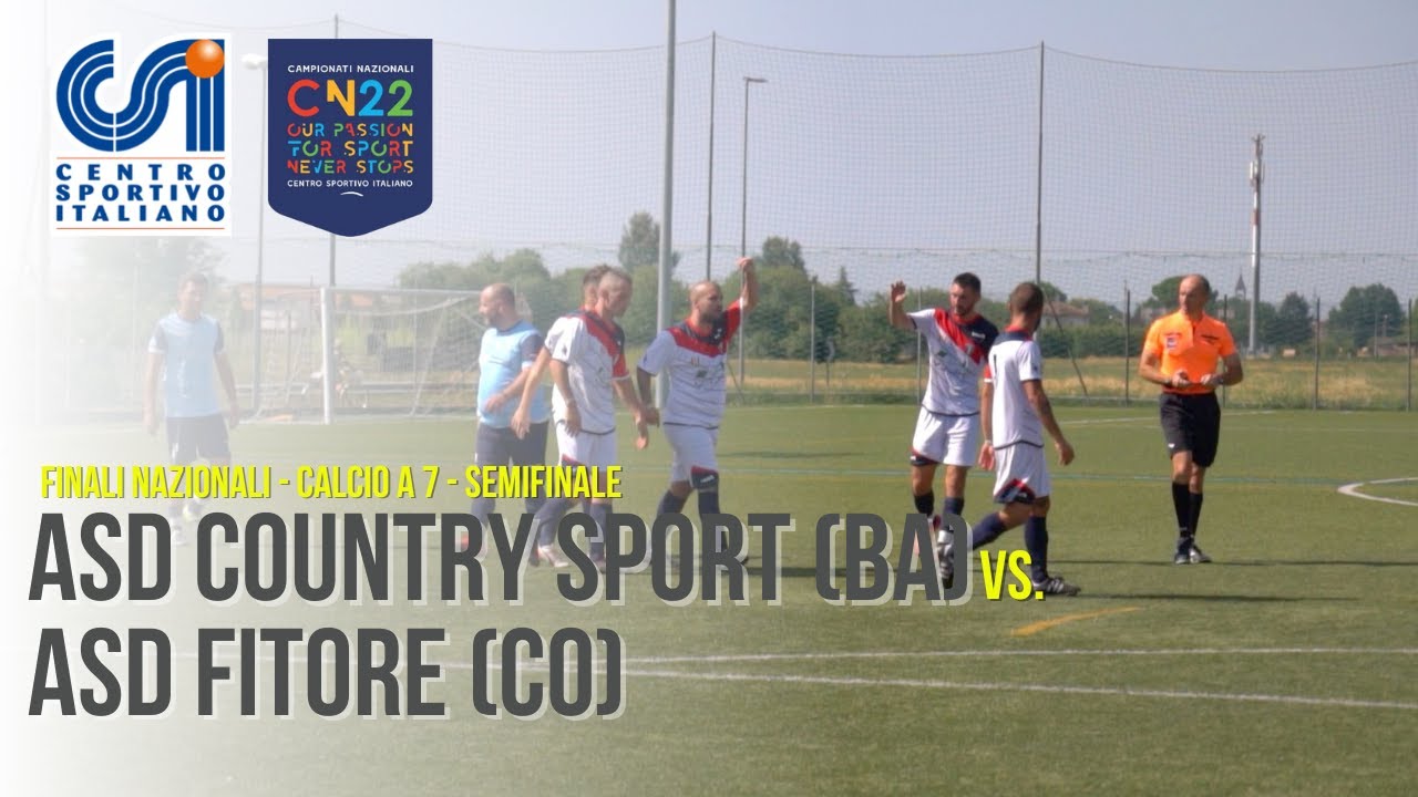 ASD Country Sport (Altamura) - ASD Fitore (Como) | Finali Nazionali CSI 2022 - Cat. Open Calcio a 7