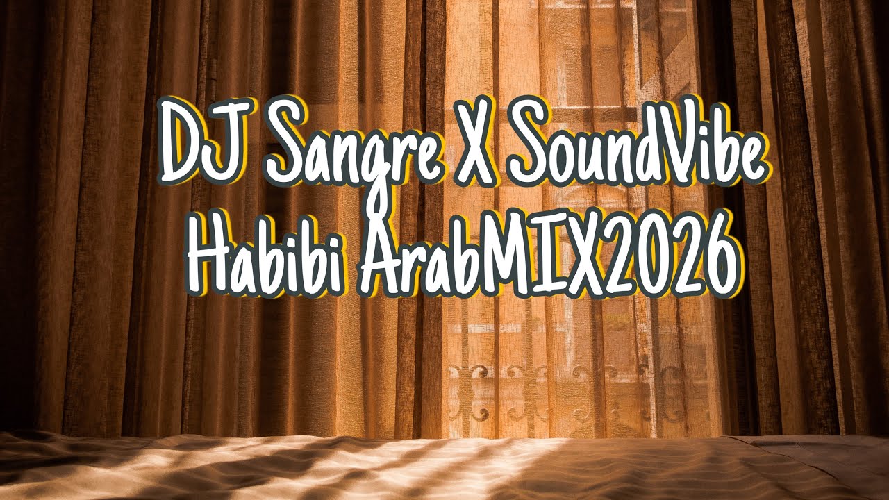 DJ Sangre X SoundVibe - Habibi Arab Trap Nights 🔊WAVE 2025🔥 Golden Sands Mix🔝