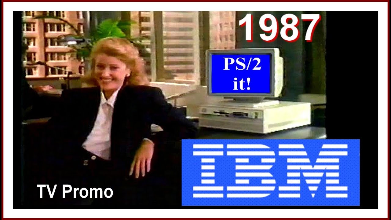 История компьютеров IBM: PS/2 — оригинальный рекламный ролик персональной системы/2 1988 г. (микр...