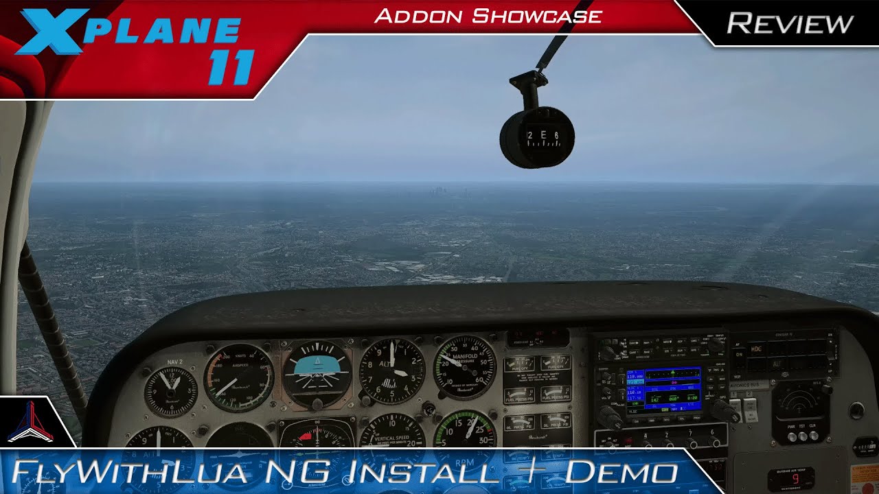 X Plane 11 | FlyWithLua NG Complete Installation + Demo | Add-On Spotlight