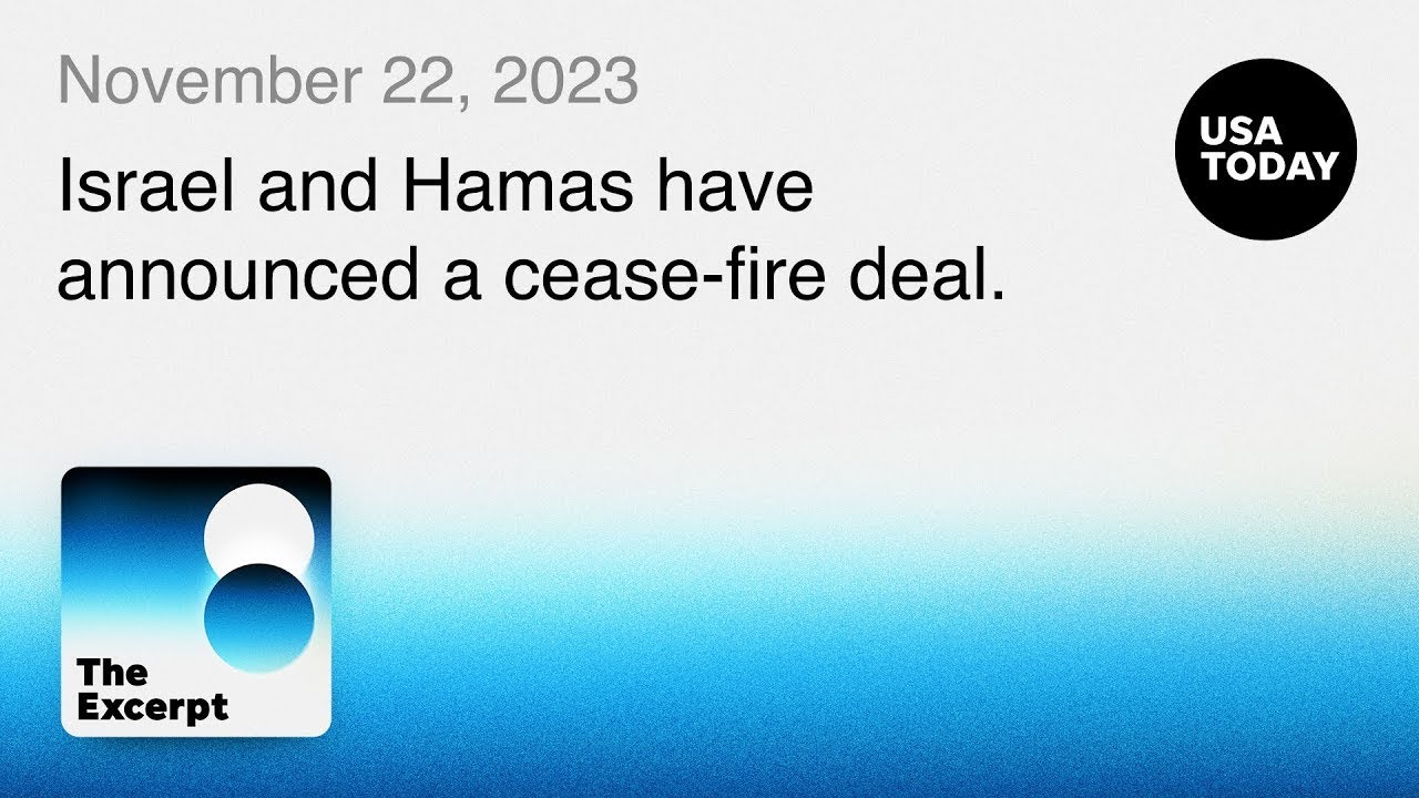 Israel and Hamas announce cease-fire deal | The Excerpt