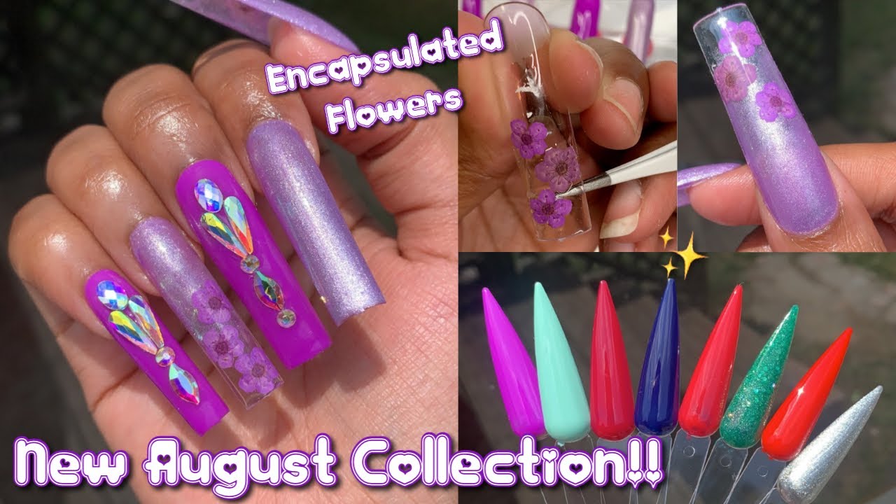 Nail Addict LA New August Collection | Encapsulated Flowers | Femi Beauty Method