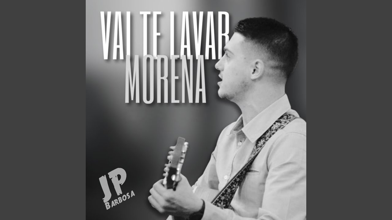 Vai-te Lavar Morena