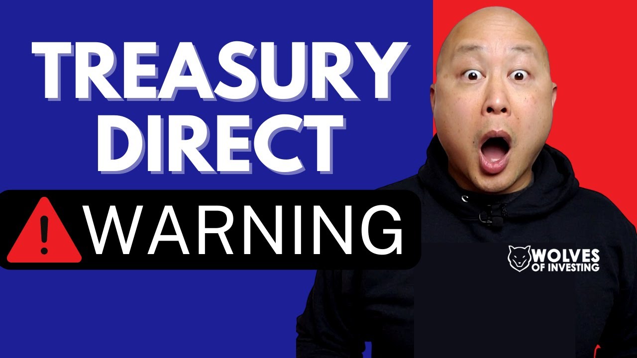 Watch This Before Opening a Treasury Direct Account | Treasury Direct Account Locked