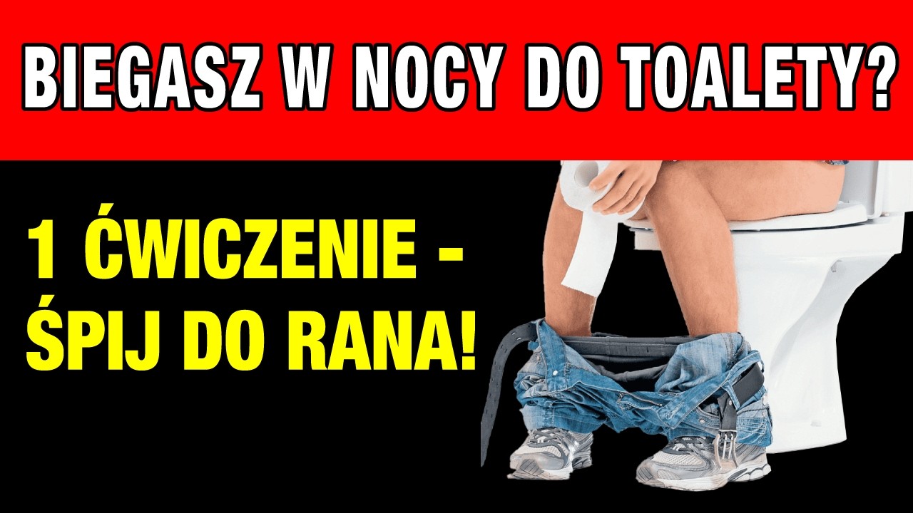 Przestaniesz budzić się w nocy do toalety! Tylko jedno ćwiczenie! Nerki Ci podziękują!
