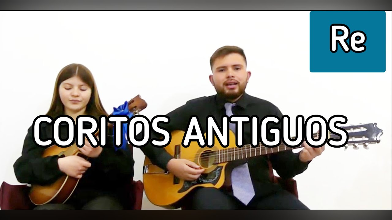 Coros  Pentecostales Antiguos Bien Alegres - Guitarra y Mandolina Re Mayor