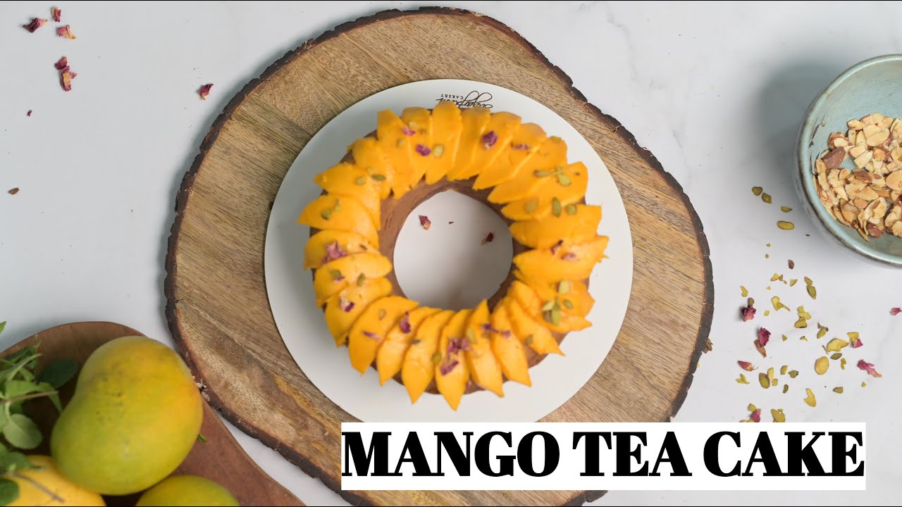 MANGO TEA CAKE | Mango specials