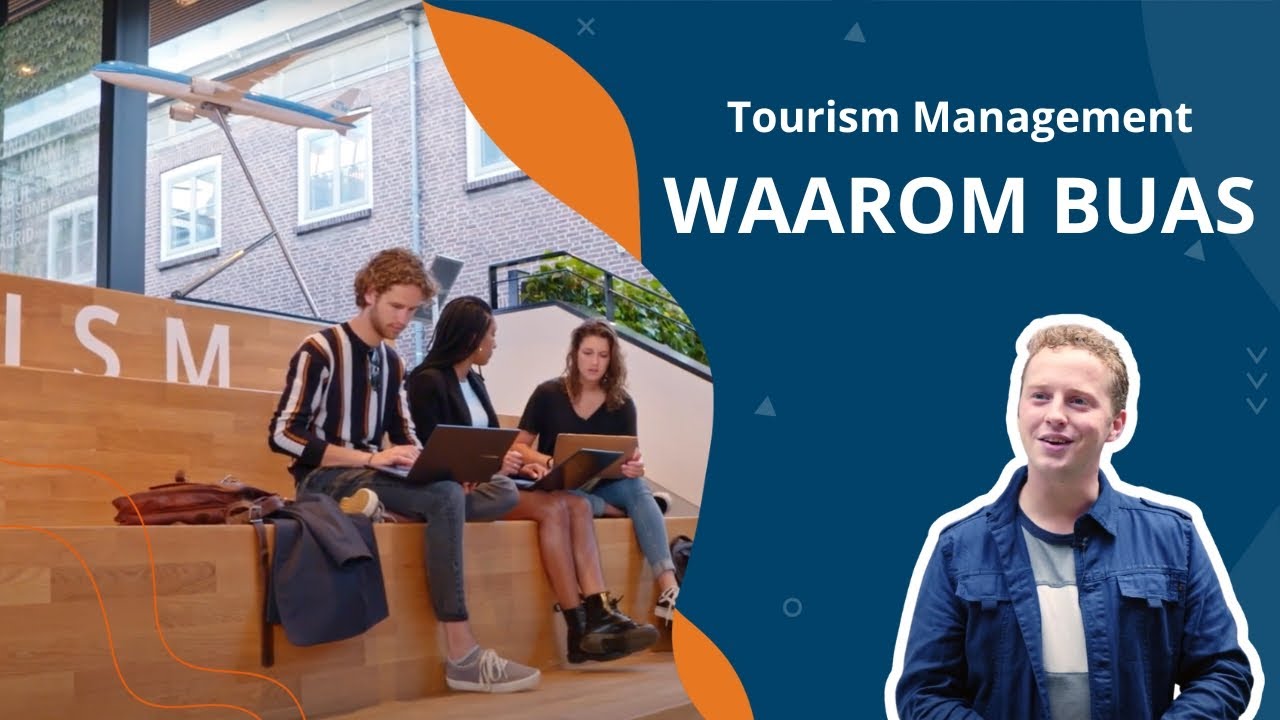 Tourism Management (NL) | Waarom BUas? | Breda University (AS)