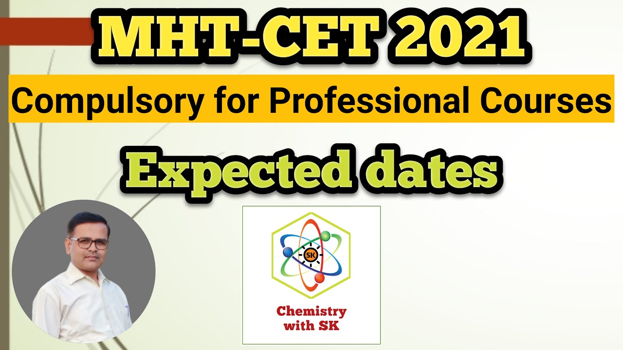 MHT CET 2021 Updates | MHT-CET tentative dates