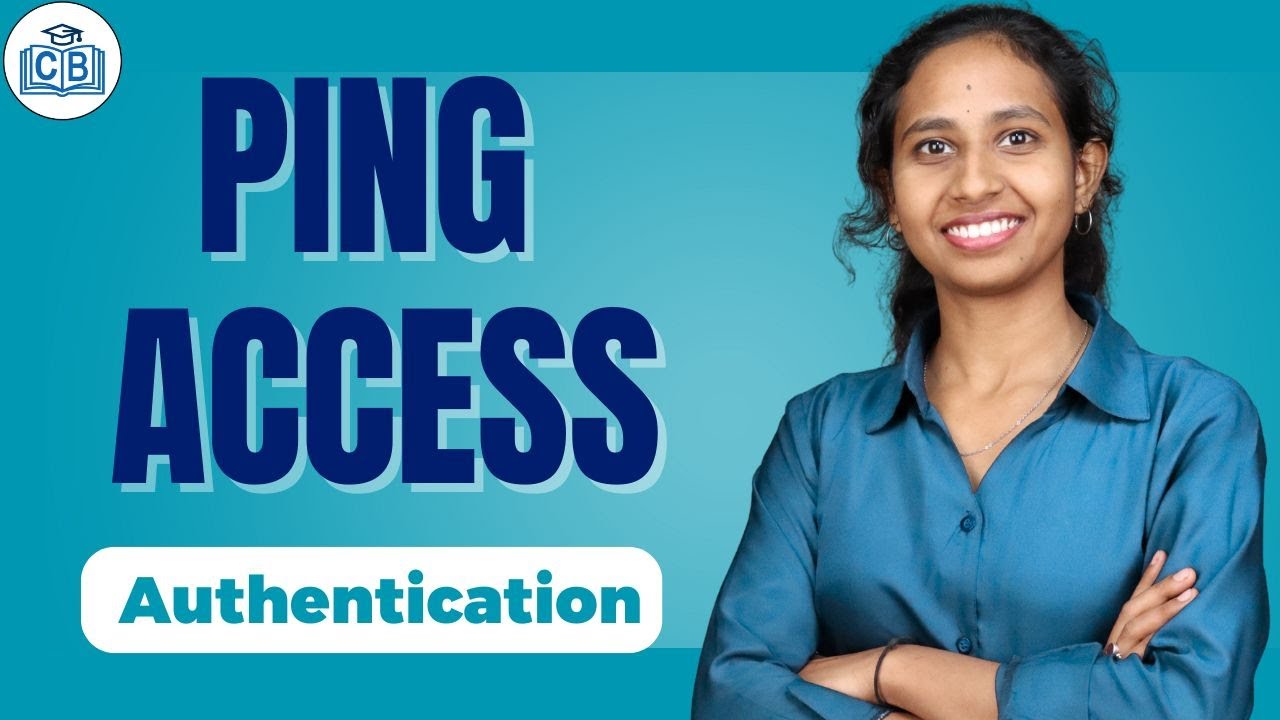 Authentication in Ping Access | Ping Access Online Tutorial | Ping Access Course | CyberBrainer