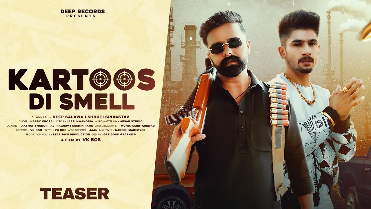 Kartoos Di Smell (Teaser )￼ | Harry Khoral | Deep Salawa | Shruti Srivastav | New Punjab Song 2023 |