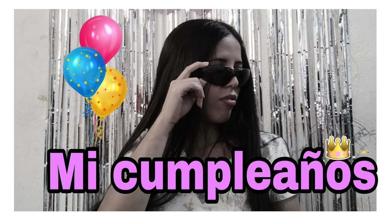ASI CELEBRE MÍ CUMPLEAÑOS 🎂🎉🥳|Un cumpleaños diferente 🥹🎉🎈💋|Milena Chacón 🦋