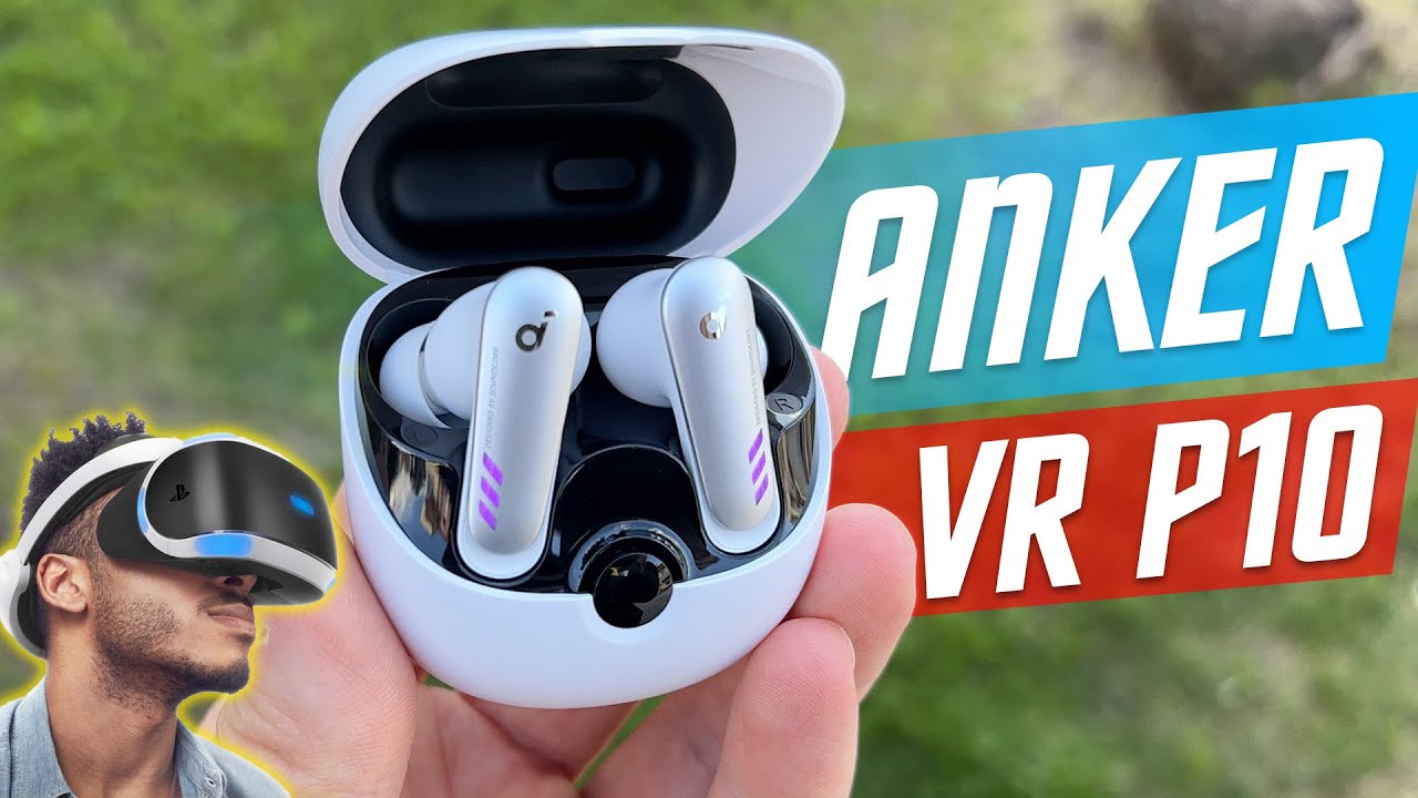 EN İYİ OYUNCU KULAKLIĞI - Anker Soundcore VR P10 TWS Oyuncu Kulaklığı incelemesi