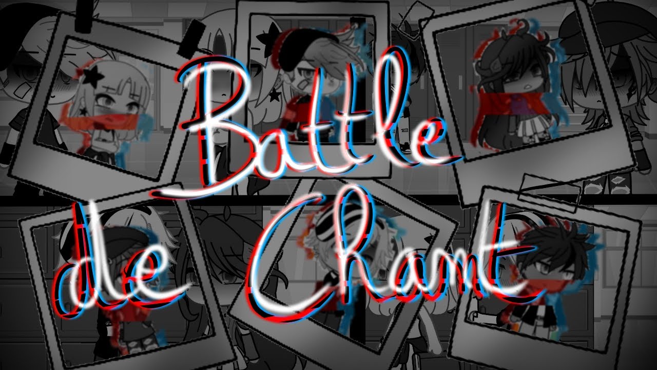 Battle de Chant 🎤Spécial Rupture...💔💧Gacha Life // COOKIESTV