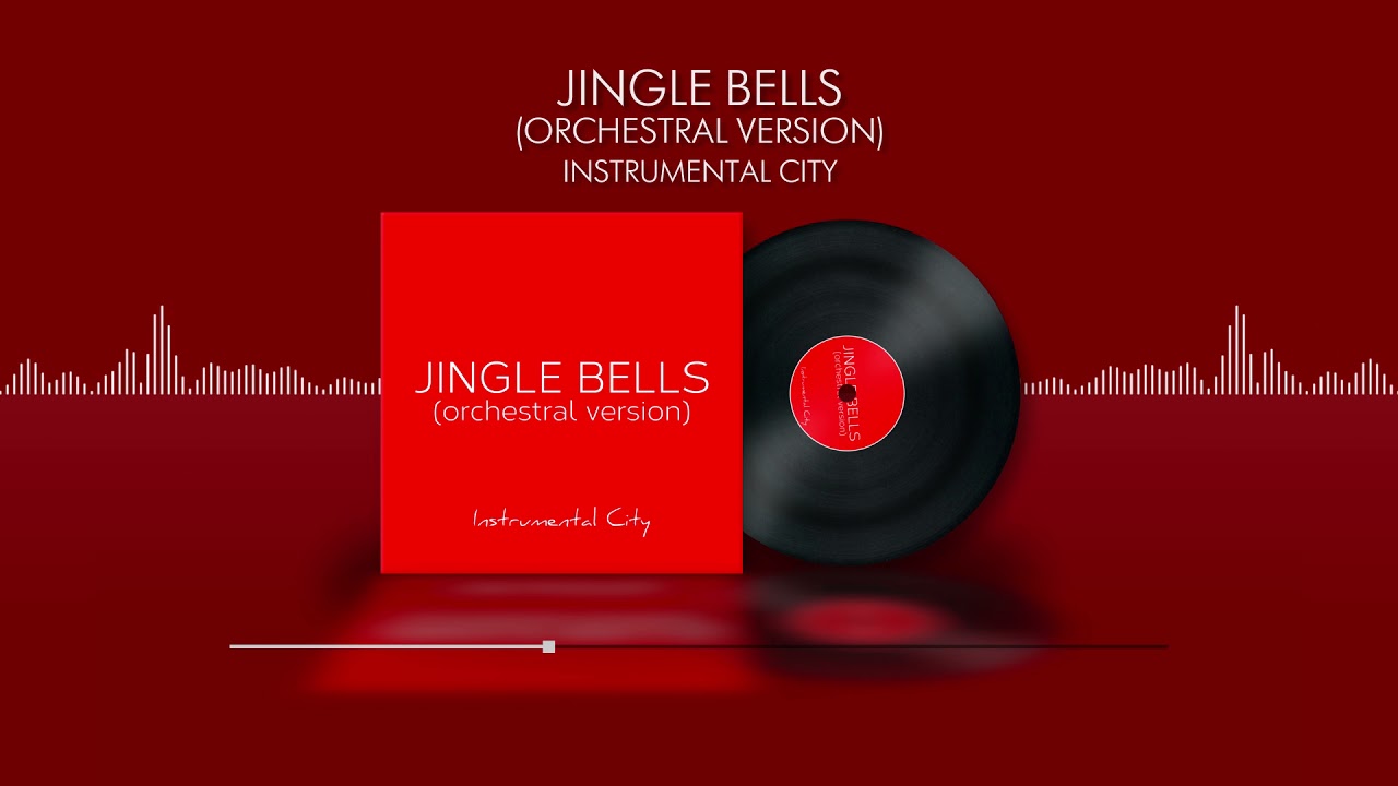 Jingle Bells - Orchestral Upbeat Version - Campanitas de Navidad