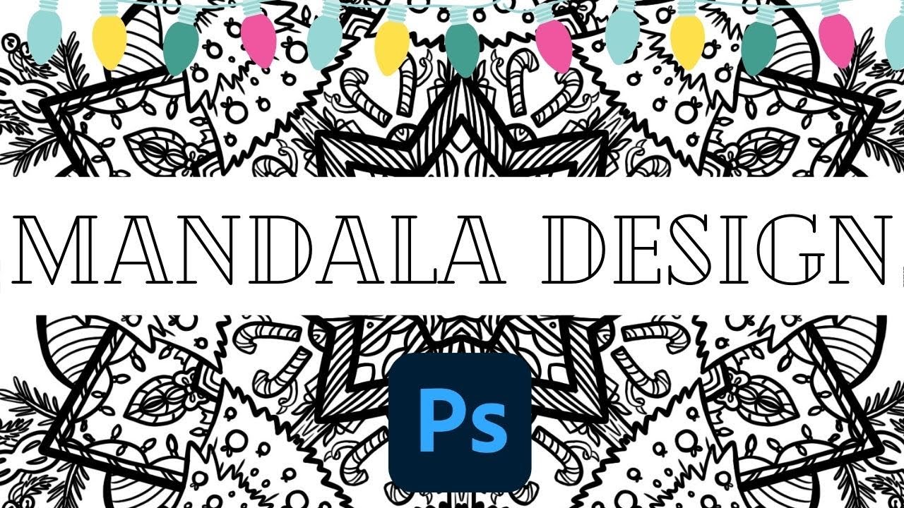 HOLIDAY MANDALA DESIGN IN PHOTOSHOP | Free Coloring Page Download