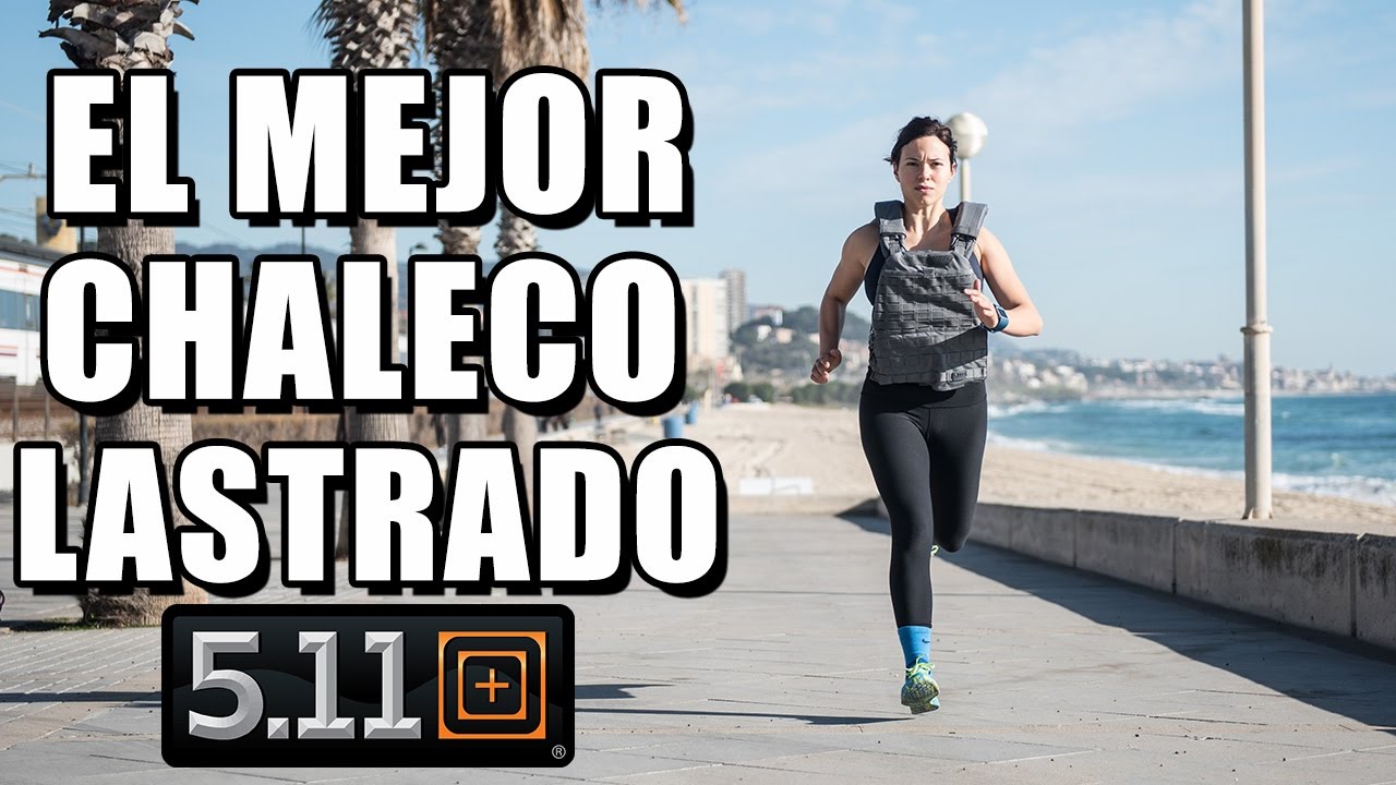 5.11 El mejor chaleco lastrado que existe