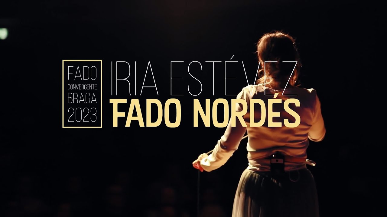 IRIA ESTÉVEZ /FADO NORDÉS. Festival FADO CONVÊRGENTE, 2023.
