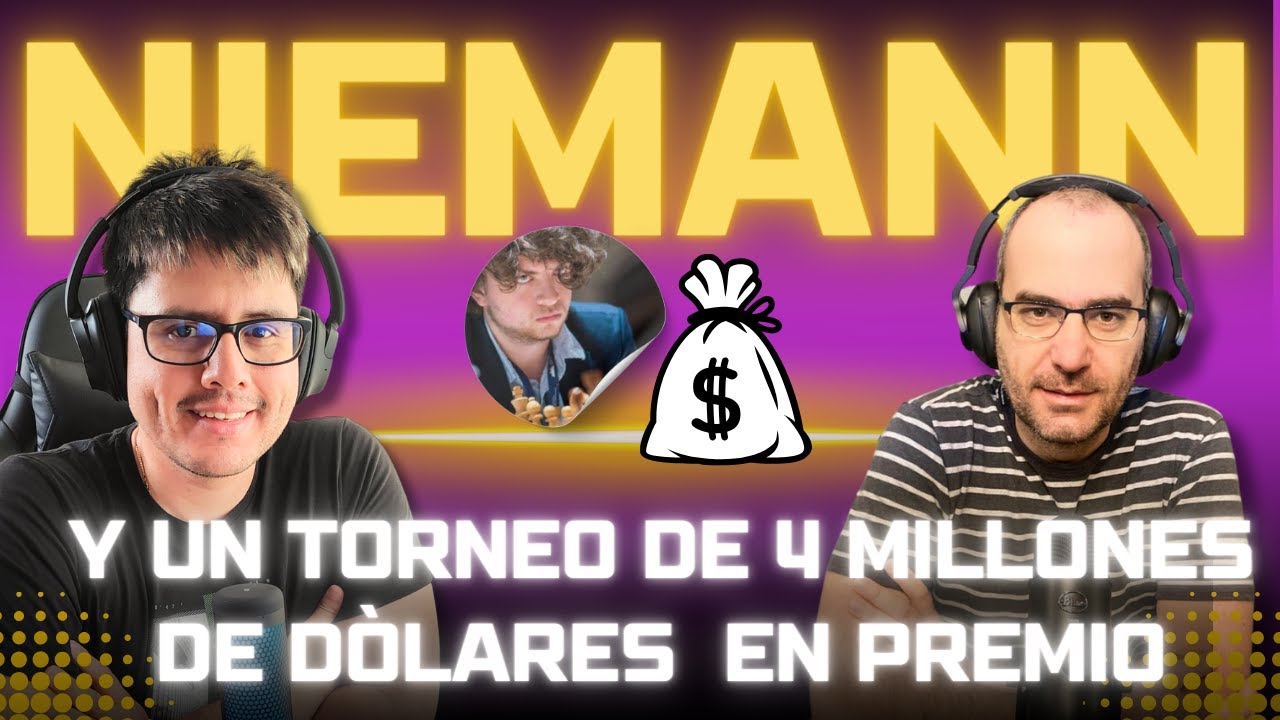 Episodio 13: Niemann y el torneo de $4 millones/Norway chess/Kramnik acuso a otro Super GM/Elon Musk