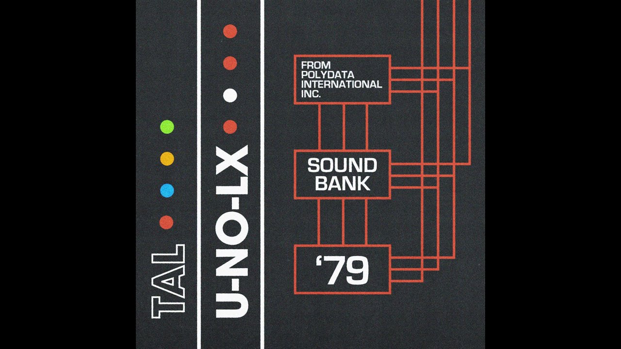 TAL U-NO-LX - Sound Bank '79