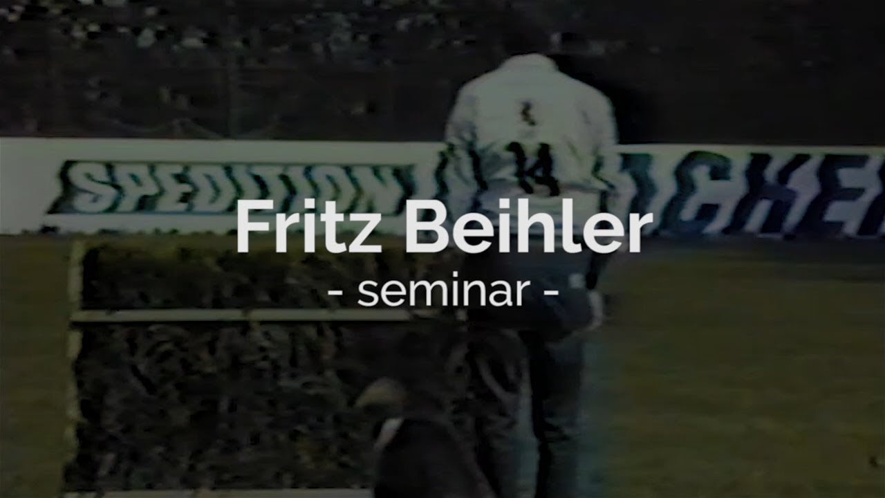Fritz Beihler Seminar