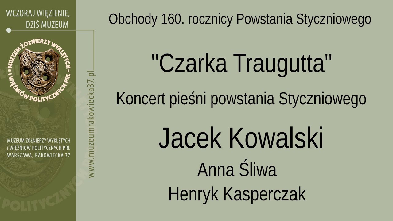 Jacek Kowalski - pieśni Powstania Styczniowego