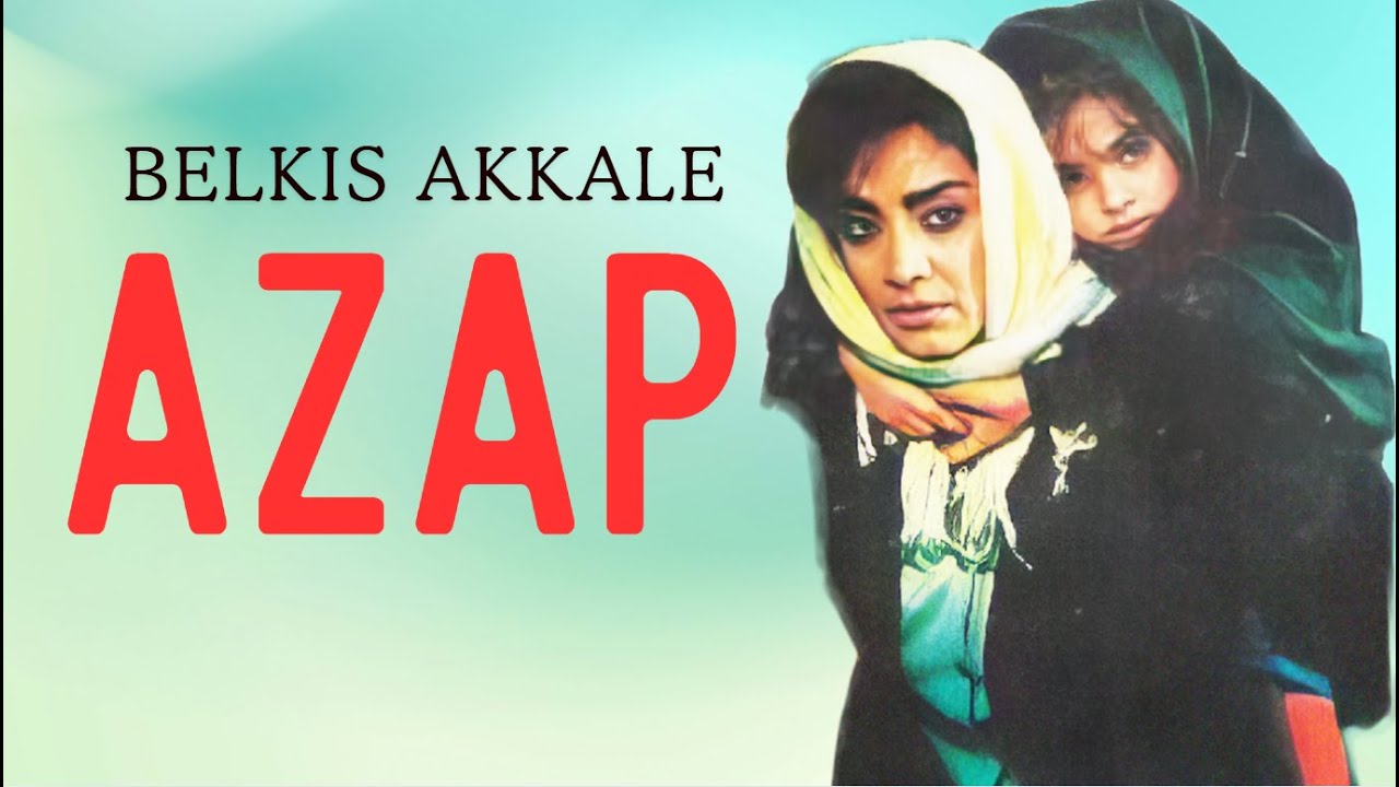 Azap T&uuml;rk Filmi | FULL | Belkıs Akkale
