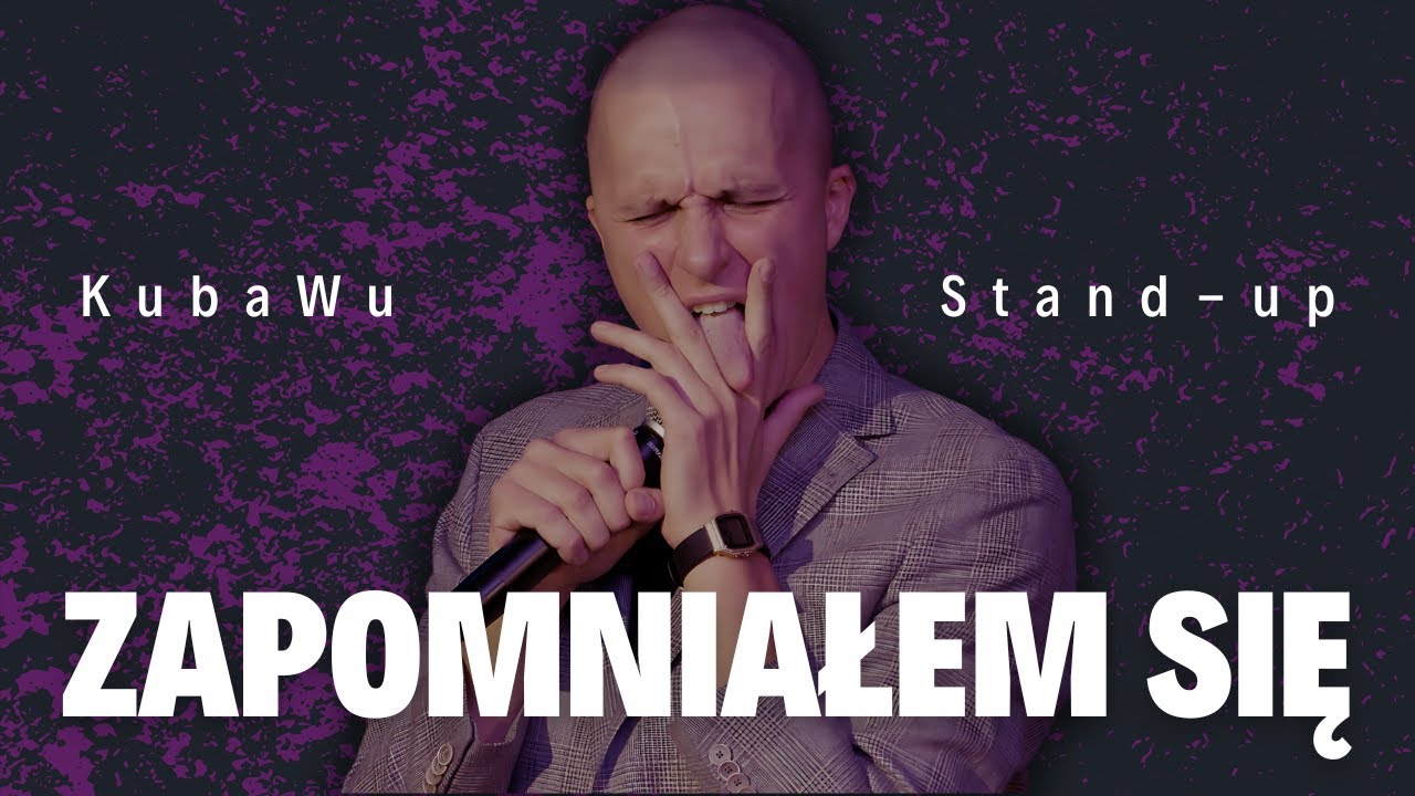 Stand-Up | Kuba Wu | ZAPOMNIAŁEM SIĘ | 2025