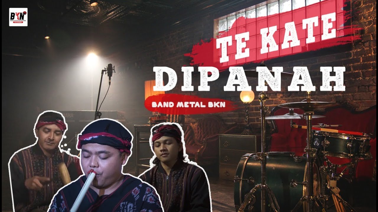 Te Kate Dipanah - BKN Band [Metal Ethnic Version]