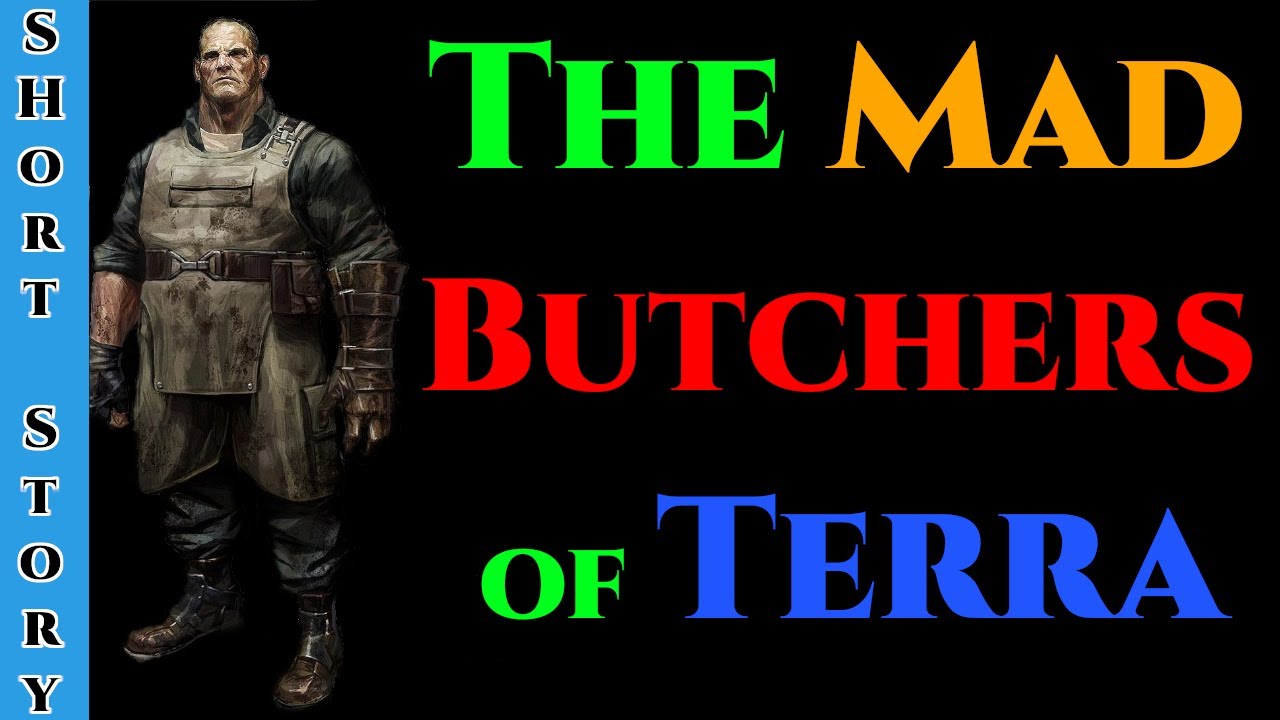 Best SciFi Storytime 1510 - The Mad Butchers of Terra  | HFY | Humans are space orcs