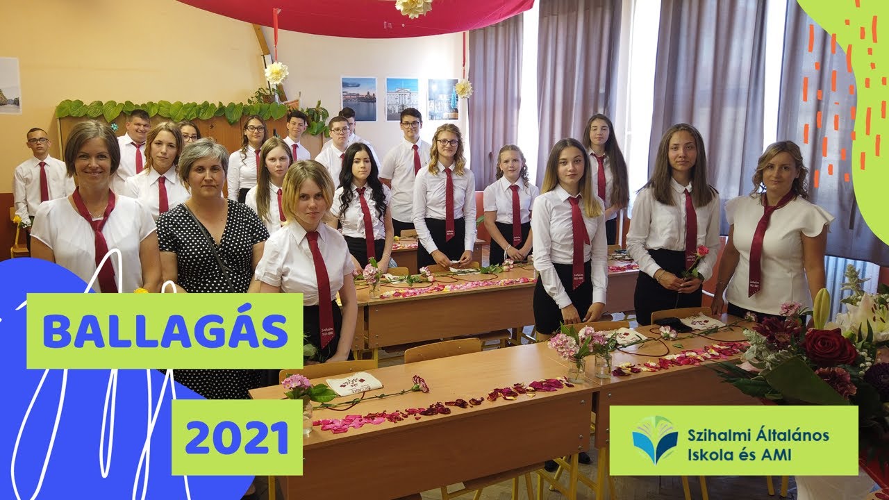 BALLAGÁS 2021 Szihalmi Általános Iskola és AMI (2021. 06. 18.)