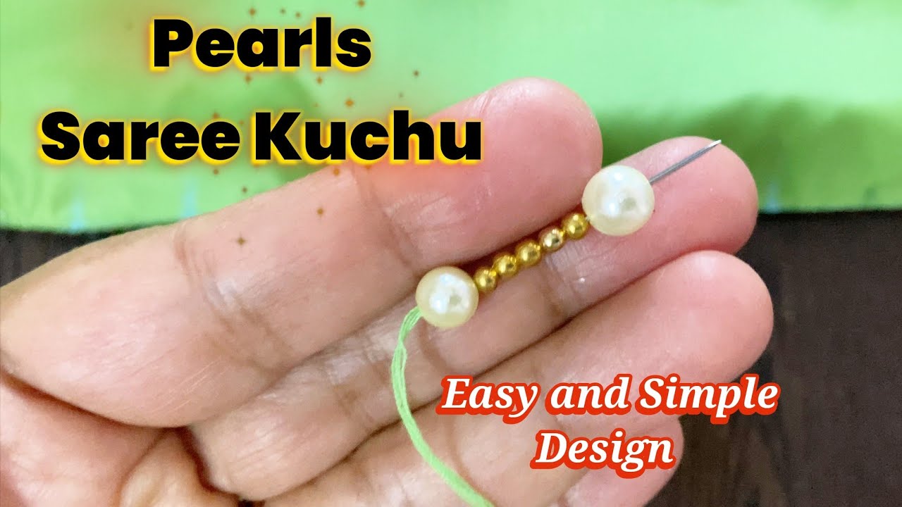 Pearls Saree Kuchu Design /Beads kuchu  for Saree#new  #ಸೀರೆಕುಚ್ಚು#TrendingKuchu/LatestSareeKuchu