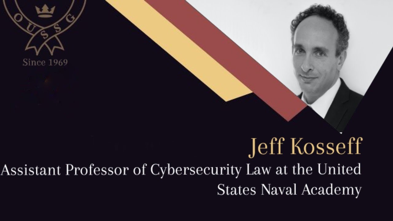 Reforming Cybersecurity Law to Bolster National Security with Jeff Kosseff