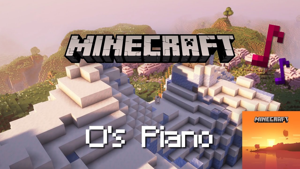 Amos Roddy - O's Piano | Minecraft — In-game Music