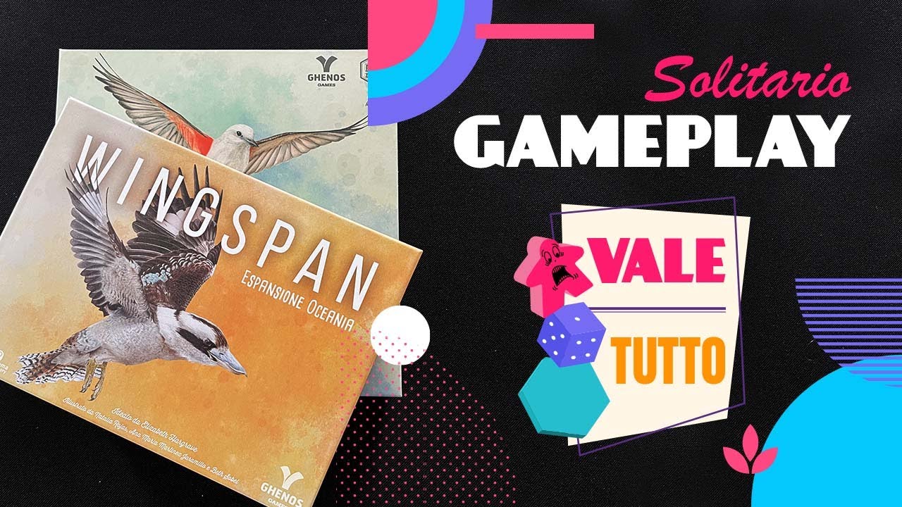Wingspan + Esp. Oceania  - Gameplay partita in solitario #96