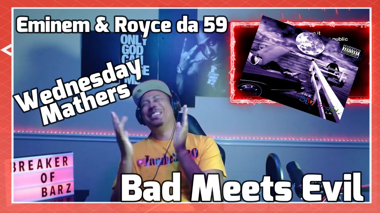Eminem & Royce da 59 - Bad Meets Evil (Reaction)