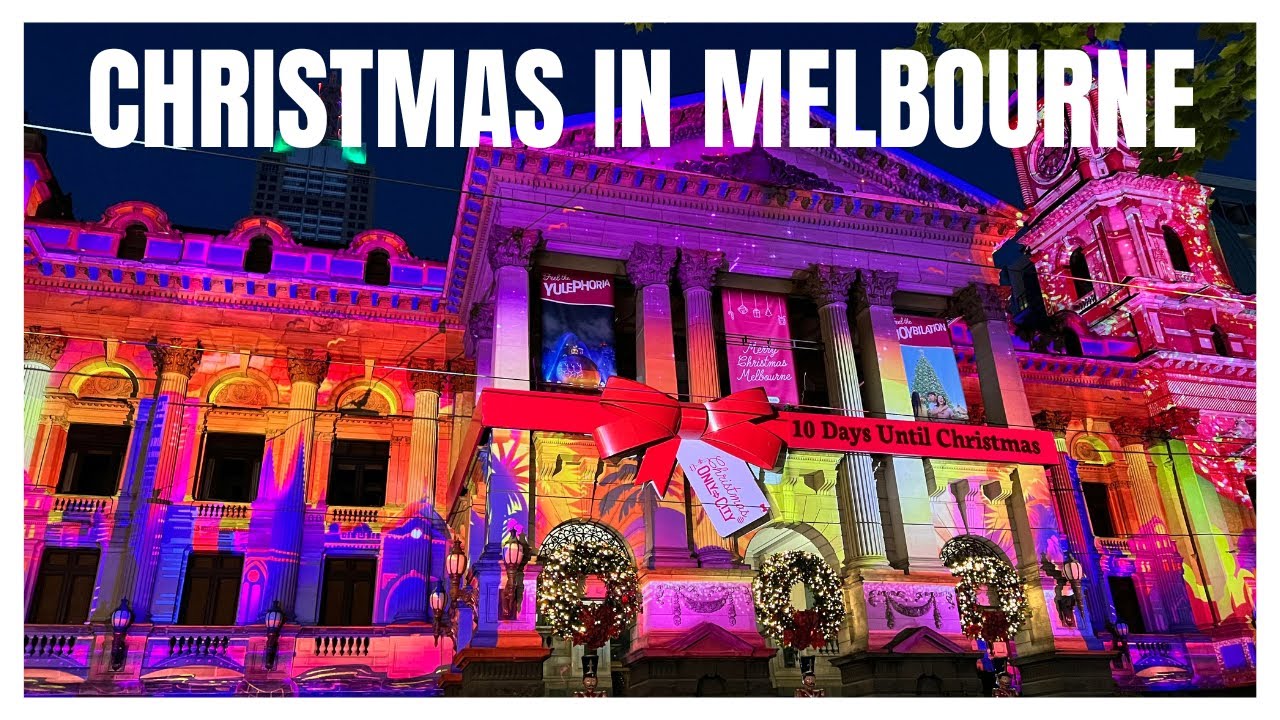 Best CHRISTMAS in Melbourne! - MUST VISIT 2025