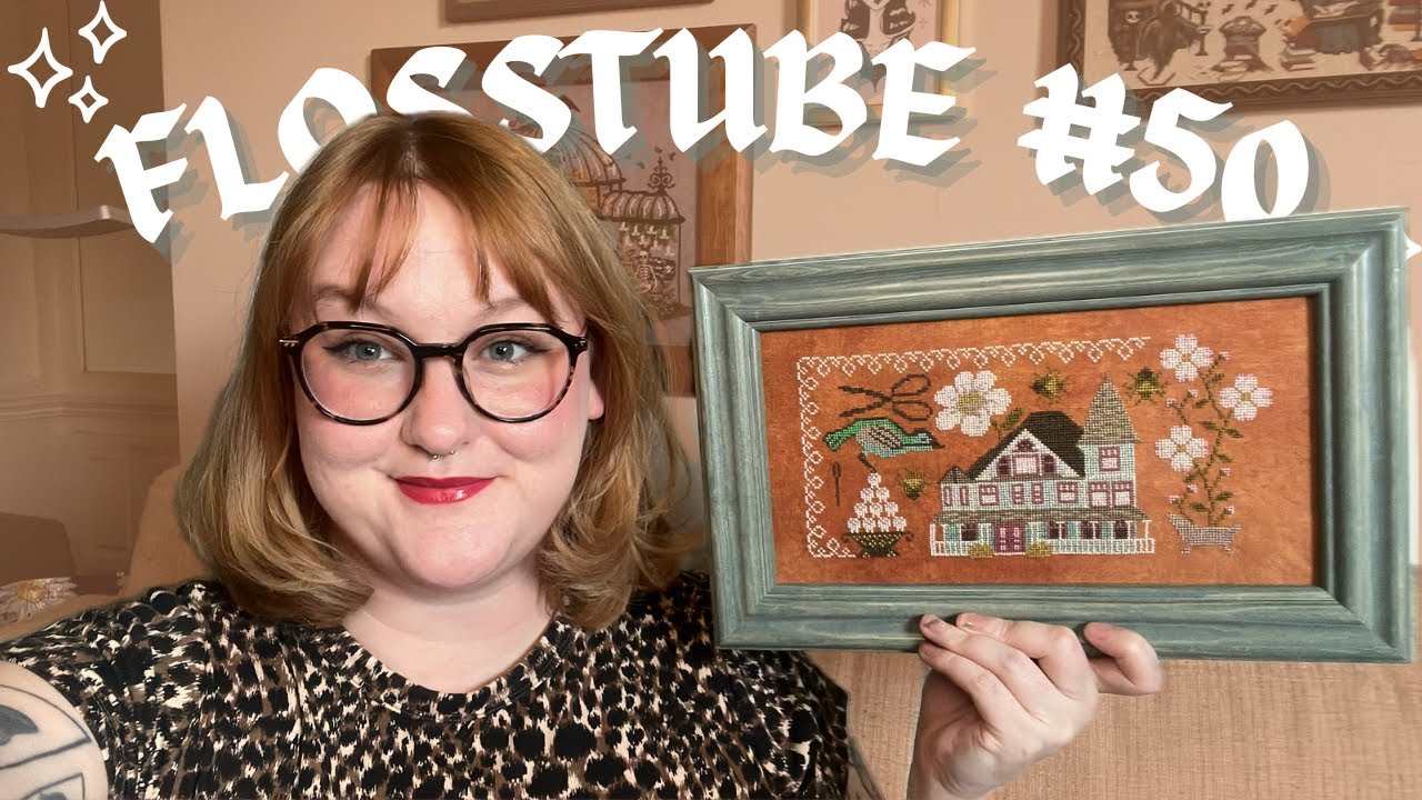 Flosstube #50: Summer Gothic Sampler and Tomato August 🍅