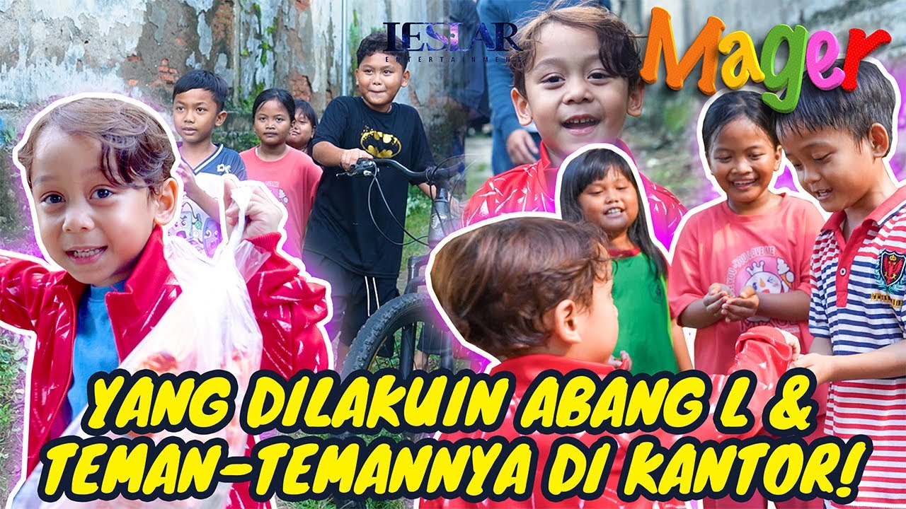 MAGER : ABANG L KENALAN DAN AJAK TETANGGA MAIN KE KANTOR!