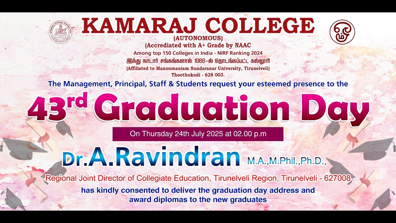 43rd Graduation Day - Kamaraj College (Autonomous) - Thoothukudi