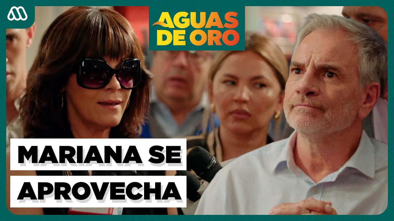 AVANCE Capítulo 93 | Mariana aprovecha la oportunidad | Aguas de Oro