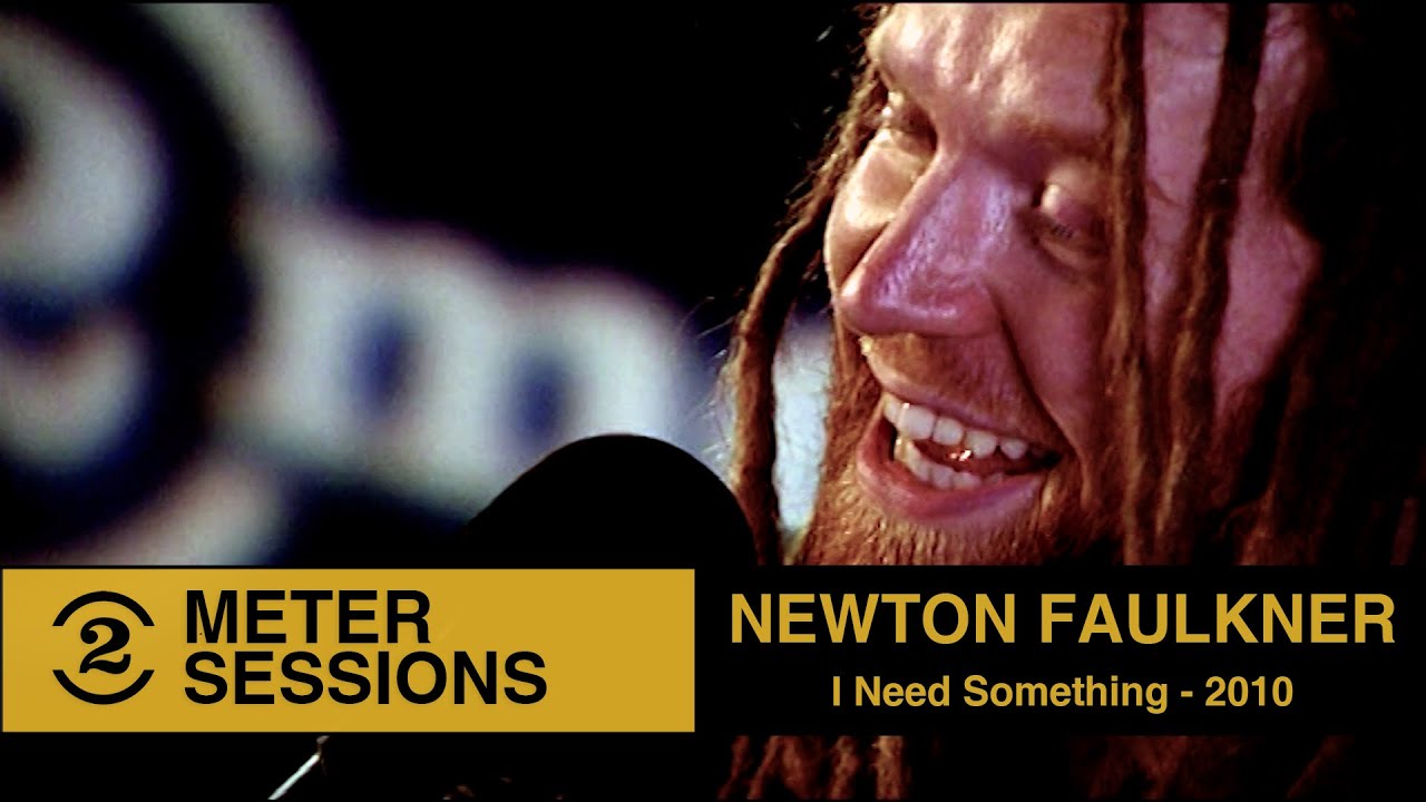 Newton Faulkner - I Need Something (Live on 2 Meter Sessions, 2010)
