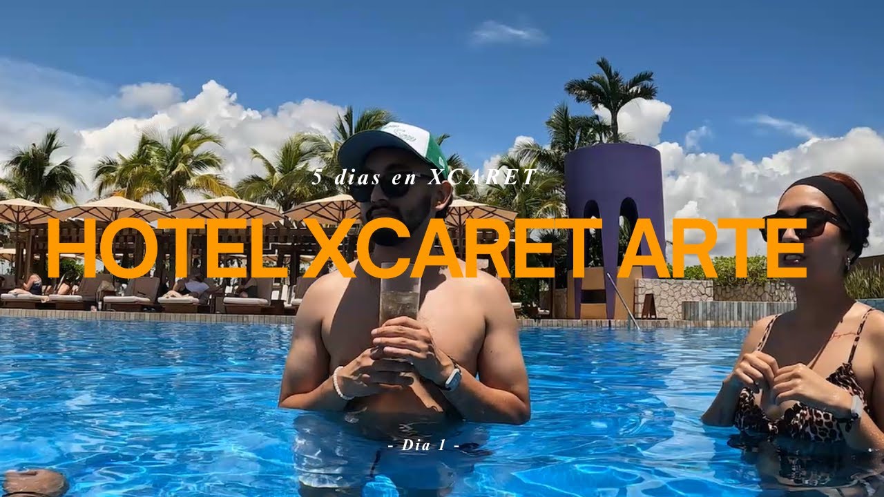 Dia 1: Conociendo el Hotel Xcaret Arte y el restaurante tah-xido | 5 días en XCARET